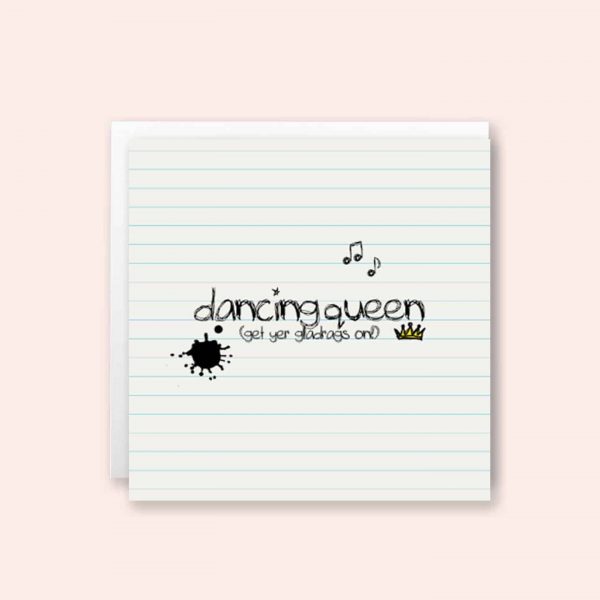 Dancing Queen  — Scribbled Thoughts Greeting Card